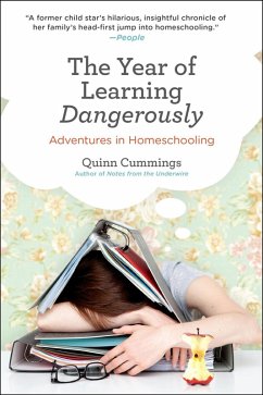 The Year of Learning Dangerously (eBook, ePUB) - Cummings, Quinn