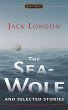 The Sea-Wolf and Selected Stories... - Bild 1