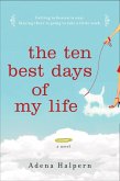 The Ten Best Days of My Life (eBook, ePUB)