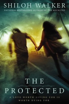 The Protected (eBook, ePUB) - Walker, Shiloh