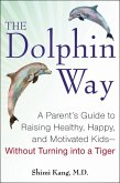 The Dolphin Way (eBook, ePUB)