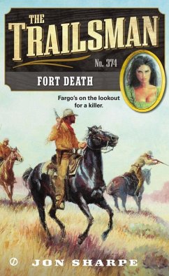 The Trailsman #374 (eBook, ePUB) - Sharpe, Jon