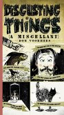 Disgusting Things: A Miscellany (eBook, ePUB)
