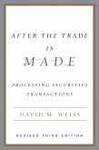 After the Trade Is Made, Revised Ed. (eBook, ePUB)