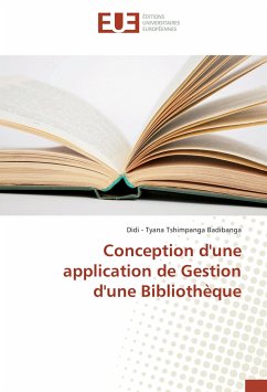 Conception d'une application de Gestion d'une Bibliothèque - Tshimpanga Badibanga, Didi - Tyana