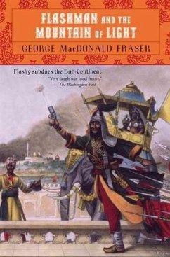 Flashman and the Mountain of Light (eBook, ePUB) - Fraser, George Macdonald