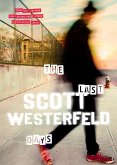 The Last Days (eBook, ePUB) The Last Days (eBook, ePUB)