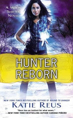 Hunter Reborn (eBook, ePUB) - Reus, Katie