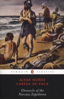 Chronicle of the Narvaez Expedition (eBook, ePUB) - De Vaca, Alvar Nunez Cabeza