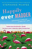 Happily Ever Madder (eBook, ePUB)