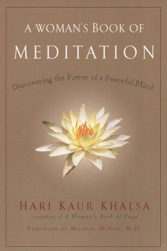 A Woman's Book of Meditation (eBook, ePUB) - Khalsa, Hari Kaur