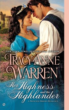 Her Highness and the Highlander (eBook, ePUB) - Warren, Tracy Anne