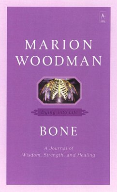 Bone (eBook, ePUB) - Woodman, Marion