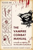 The Vampire Combat Manual (eBook, ePUB)