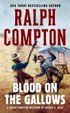 Ralph Compton Blood on the Gallows (eBook, ePUB)