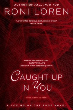 Caught Up In You (eBook, ePUB) - Loren, Roni