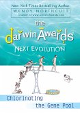 The Darwin Awards Next Evolution (eBook, ePUB)