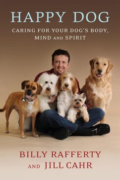 Happy Dog (eBook, ePUB) - Rafferty, Billy; Cahr, Jill