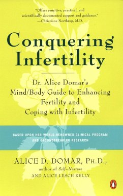Conquering Infertility (eBook, ePUB) - Domar, Alice D.; Kelly, Alice Lesch