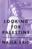 Looking for Palestine (eBook, ePUB)