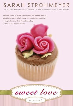 Sweet Love (eBook, ePUB) - Strohmeyer, Sarah