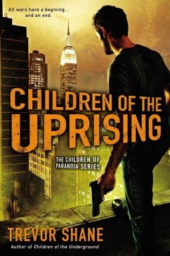 Children of the Uprising (eBook, ePUB) - Shane, Trevor