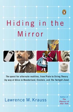 Hiding in the Mirror (eBook, ePUB) - Krauss, Lawrence M.