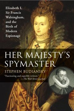 Her Majesty's Spymaster (eBook, ePUB) - Budiansky, Stephen