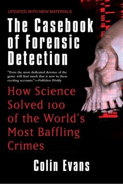 The Casebook of Forensic Detection (eBook, ePUB) - Evans, Colin