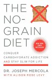 The No-Grain Diet (eBook, ePUB)