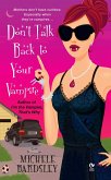 Don't Talk Back To Your Vampire (eBook, ePUB)