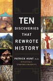 Ten Discoveries That Rewrote History (eBook, ePUB)