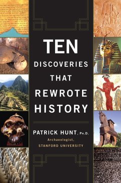 Ten Discoveries That Rewrote History (eBook, ePUB) - Hunt, Patrick