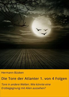 Die Tore der Atlanter 1. von 4 Folgen (eBook, ePUB) - Büsken, Hermann