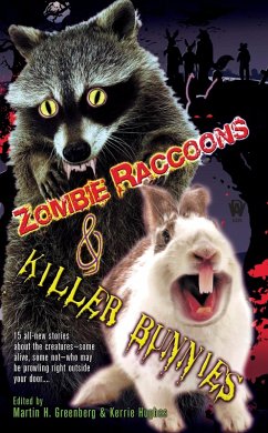 Zombie Raccoons & Killer Bunnies (eBook, ePUB)