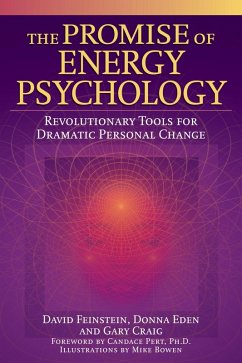 The Promise of Energy Psychology (eBook, ePUB) - Feinstein, David