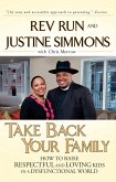 Take Back Your Family (eBook, ePUB)