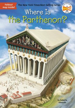 Where Is the Parthenon? (eBook, ePUB) - Edwards, Roberta; Who Hq