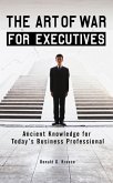 The Art of War for Executives (eBook, ePUB)