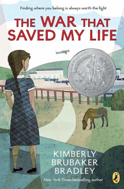 The War that Saved My Life (eBook, ePUB) - Bradley, Kimberly Brubaker