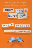 More Than It Hurts You (eBook, ePUB)