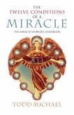 The Twelve Conditions of a Miracle (eBook, ePUB)