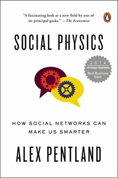 Social Physics (eBook, ePUB) - Pentland, Alex