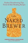 The Naked Brewer (eBook, ePUB)
