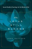 The Lotus Still Blooms (eBook, ePUB)