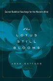 The Lotus Still Blooms (eBook, ePUB) The Lotus Still Blooms (eBook, ePUB)