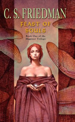 Feast of Souls (eBook, ePUB) - Friedman, C. S.