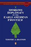 Iroquois Diplomacy on the Early American Frontier (eBook, ePUB)