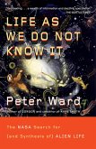 Life as We Do Not Know It (eBook, ePUB)