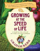 Growing at the Speed of Life (eBook, ePUB)